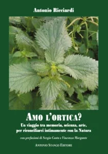 Amo l’ortica? – di Antonio Ricciardi