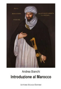 Introduzione al Marocco – di Andrea Bianchi