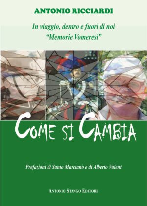 Come si cambia – di Antonio Ricciardi